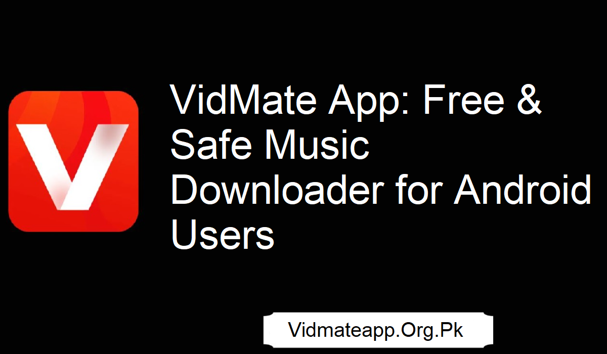 VidMate App Music Downloader